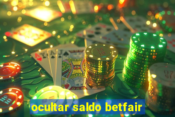 ocultar saldo betfair